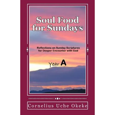 Soul Food for Sundays: Year A