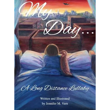 My Day...: A Long Distance Lullaby