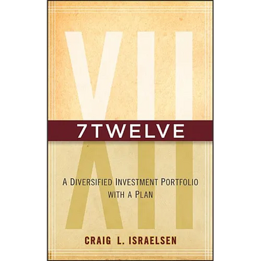 7twelve: A Diversified Investment Portfolio with a Plan