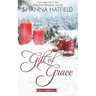 Gift of Grace: A Sweet Holiday Romance