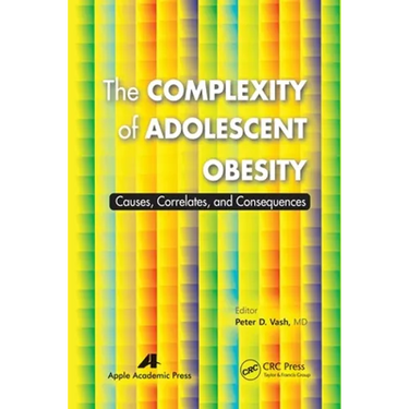 The Complexity of Adolescent Obesity: Causes, Correlates, and Consequences