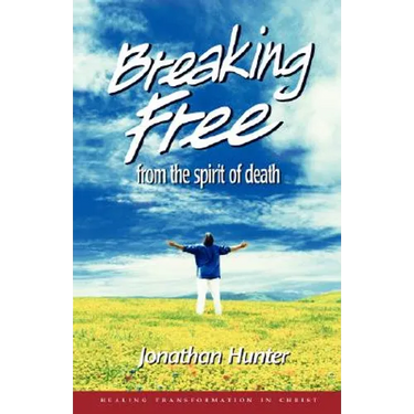 Breaking Free from the spirit of death
