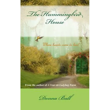The Hummingbird House