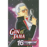 Gin Tama, Vol. 16: German Suplex Any Woman Who Asks, Which Is More Important, Me or Your Work?