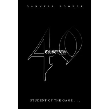 40 Thieves: student of the game . . .