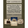 Duncan Electric Mfg Co V. Siemens-Halske Electric Co of America U.S. Supreme Court Transcript of Record with Supporting Pleadings