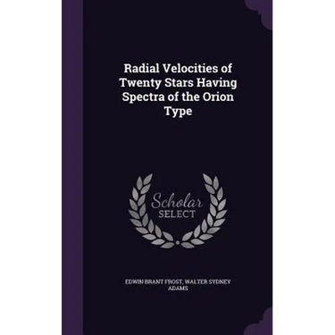 Radial Velocities of Twenty Stars Having Spectra of the Orion Type