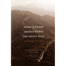 Meng Jiangnü Brings Down the Great Wall: Ten Versions of a Chinese Legend