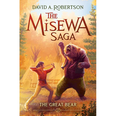 The Great Bear (the Misewa Saga, Book 2)