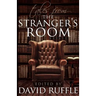 Sherlock Holmes Tales from the Stranger's Room