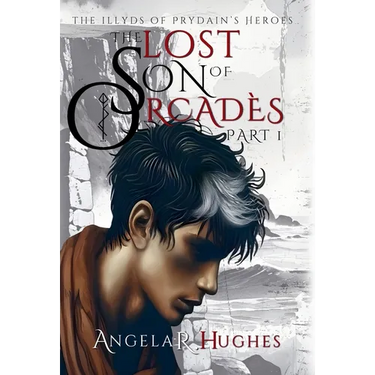 The Lost Son of Orcades, Part 1: The Illyds of Prydain's Heroes