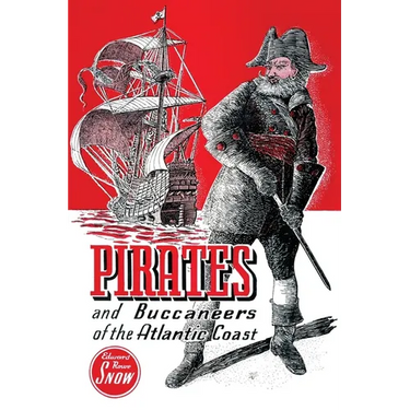 Pirates and Buccaneers of the Atlantic Coast