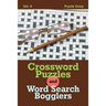 Crossword Puzzles And Word Search Bogglers Vol. 4