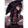 Dearly, Departed: A Zombie Novel