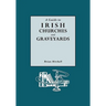 Guide to Irish Churches and Graveyards