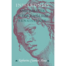 Inwardness and Theater in the English Renaissance