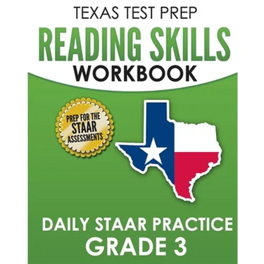 TEXAS TEST PREP Reading Skills Workbook Daily STAAR Practice Grade 3: Preparation for the STAAR Reading Tests