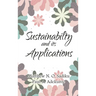 Sustainability and Its Applications
