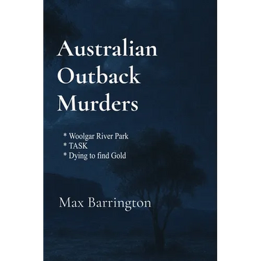 Australian Outback Murders: Three short Australian Mystery Murder Stories