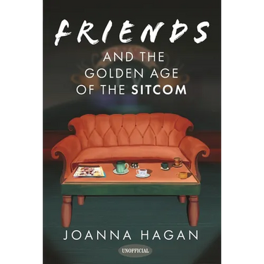 Friends and the Golden Age of the Sitcom