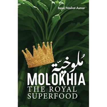 Molokhia: The Royal Superfood