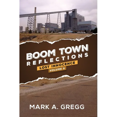 Lost Innocence (Boom Town Reflections Volume 5)