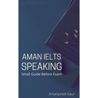 Aman IELTS Speaking: Small Guide Before Exam