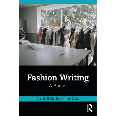 Fashion Writing: A Primer