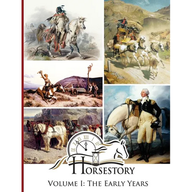 Horsestory Volume I: The Early Years