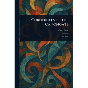 Chronicles of the Canongate