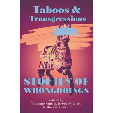 Taboos & Transgressions: Stories of Wrongdoings