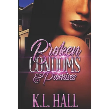 Broken Condoms and Promises