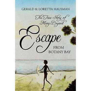 Escape from Botany Bay