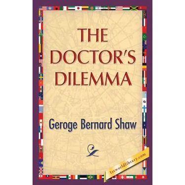 The Doctor's Dilemma