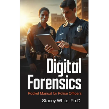Digital Forensics Pocket Manual for Police Officers