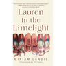 Lauren in the Limelight