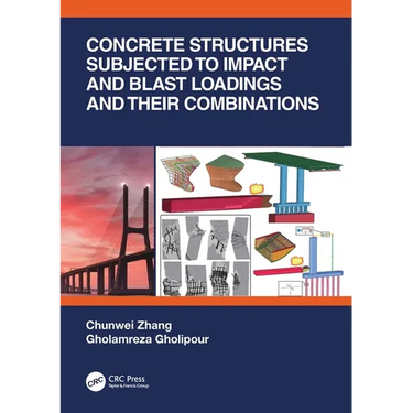 Concrete Structures Subjected to Impact and Blast Loadings and Their Combinations