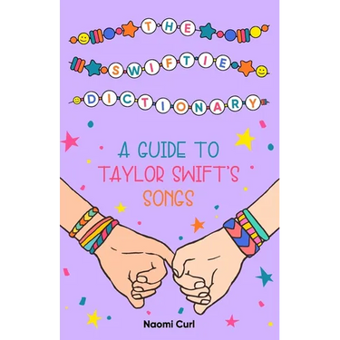 The Swiftie Dictionary: A guide to Taylor Swift's songs