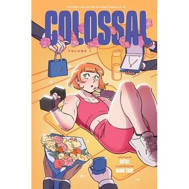 Colossal (Volume 1): A Graphic Novel