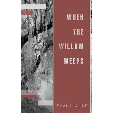 When The Willow Weeps