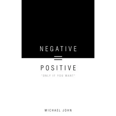 Negative = Positive: "Only If You Want"
