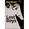 Lost Boys: How Education Is Failing Young Working-Class Men