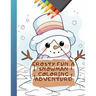 Frosty Fun: A Snowman Coloring Adventure