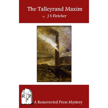 The Talleyrand Maxim