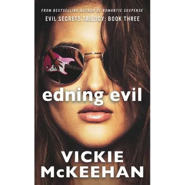 Ending Evil: Book Three of the Evil Trilogy