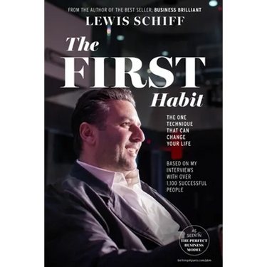 The First Habit: The One Technique That Can Change Your Life