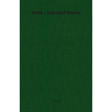 Ovid - Selected Works