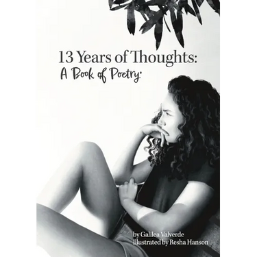 Thirteen Years of Thoughts: A Book of Poetry