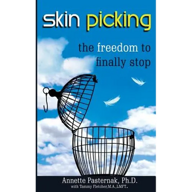 Skin Picking: The Freedom to Finally Stop