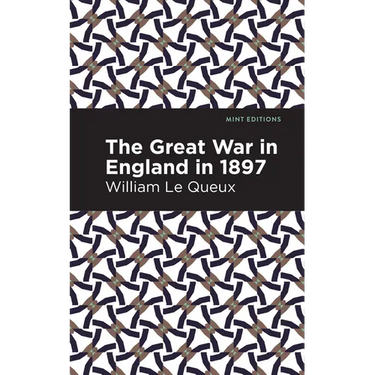 The Great War in England in 1897